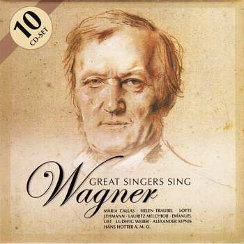 Album Richard Wagner: Great Singers Sing