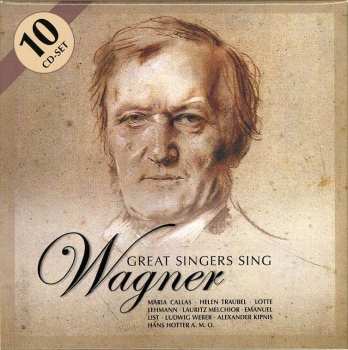 10CD/Box Set Richard Wagner: Great Singers Sing 510545