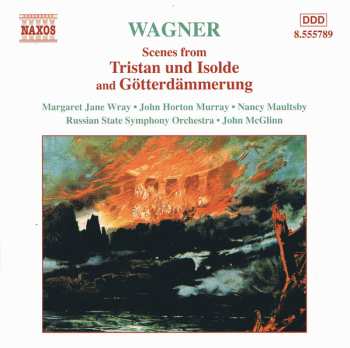 Album Richard Wagner: Scenes from Tristan und Isolde and Götterdämmerung