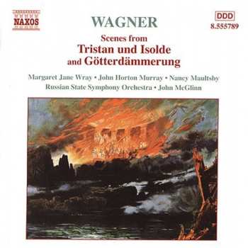 CD Richard Wagner: Scenes from Tristan und Isolde and Götterdämmerung 601782