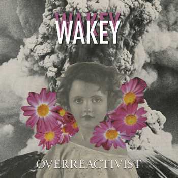 CD Wakey!Wakey!: Overreactivist 49541