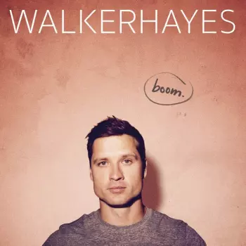 Walker Hayes: boom.