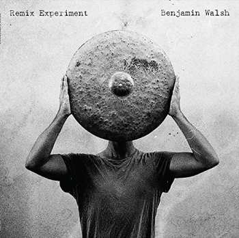 Album Walsh,benjiman: Remix Experiment