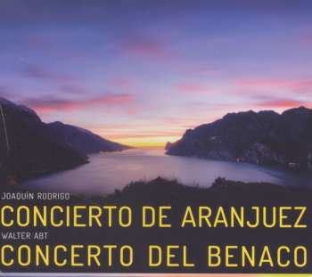 Album Walter Abt: Gitarrenkonzert "concerto Del Benaco"