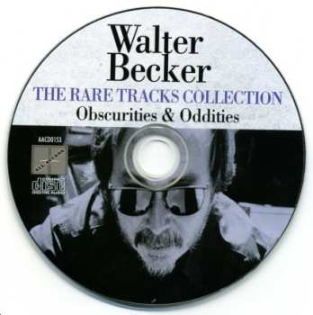 CD Walter Becker: The Rare Tracks Collection - Obscurities & Oddities 555945