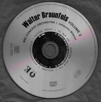 CD Walter Braunfels: Volume 2: Symphonic Variations On A French Children's Song / Suite From Der Gläserne Berg / Sinfonia Brevis 574987