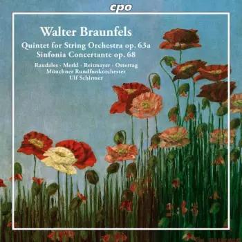 Quintet For String Orchestra Op. 63a / Sinfonia Concertante Op. 68