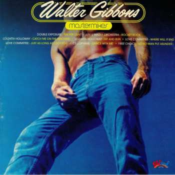 Album Walter Gibbons: Mastermixes