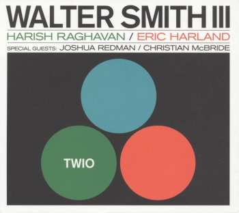 LP Walter Smith III: Twio 642226