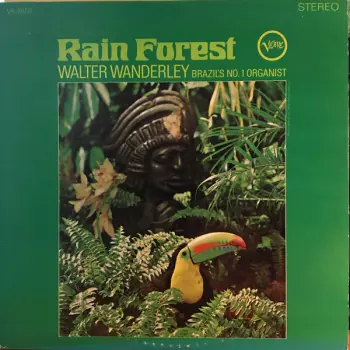 Walter Wanderley: Rain Forest