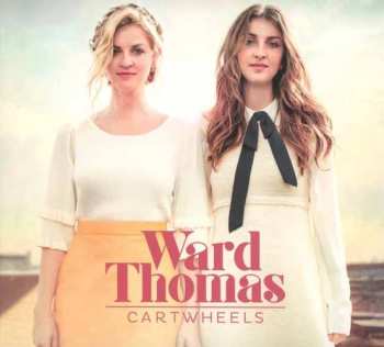 Album Ward Thomas: Cartwheels