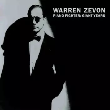 Warren Zevon: Piano Fighter - The Giant Years