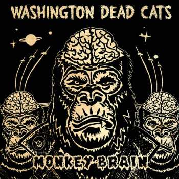 Album Washington Dead Cats: Monkey Brain