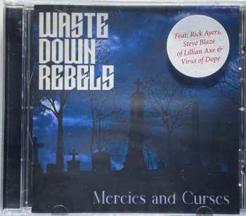 Album Waste Down Rebels: Mercies & Curses