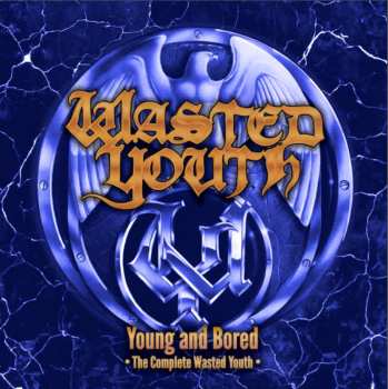 2CD Wasted Youth: Young And Bored 615443