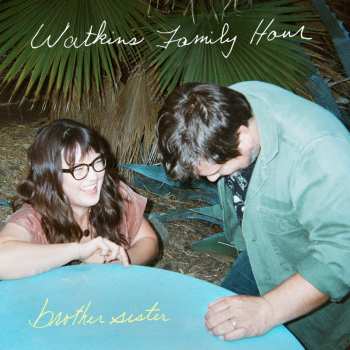 LP Watkins Family Hour: Brother Sister 571742