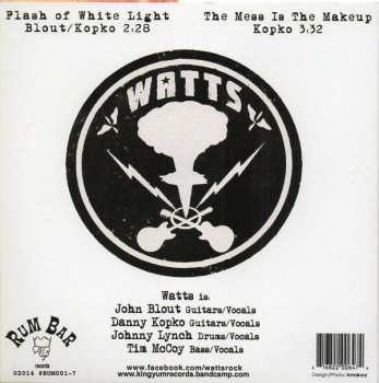 SP Watts: Flash Of White Light / The Mess Is The Makeup CLR 360452