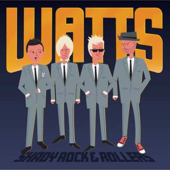 Album Watts: Shady Rock & Rollers