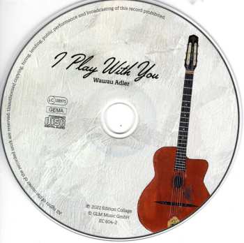 CD Wawau Adler: I Play With You 599765