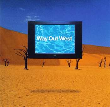 Album Way Out West: Way Out West