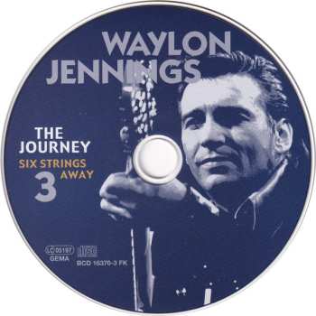 6CD Waylon Jennings: The Journey - Six Strings Away 658028