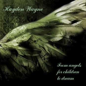 Album Wayne Hayden: From Angels For Children To Dream