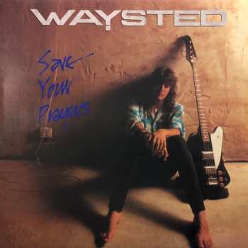 4CD/Box Set Waysted: Won't Get Out Alive (Waysted Volume One 1983-1986) 618205