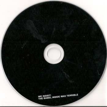 CD We Insist: The Babel Inside Was Terrible 556415