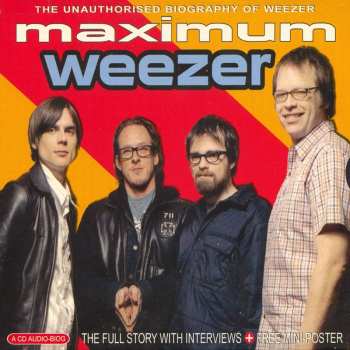 Album Weezer: Maximum Weezer