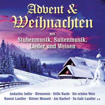 Album Weihnachtsplatten: Advent & Weihnachten,stubenmusik,lieder