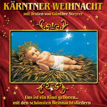 CD Weihnachtsplatten: Kärntner Weihnacht Mit Texten 639378