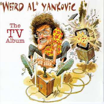 Album "Weird Al" Yankovic: The TV Album