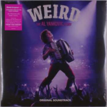 2LP "Weird Al" Yankovic: Weird: The Al Yankovic Story (Original Soundtrack) CLR 594279