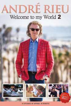 Album Rieu Andre: Welcome To My World 2