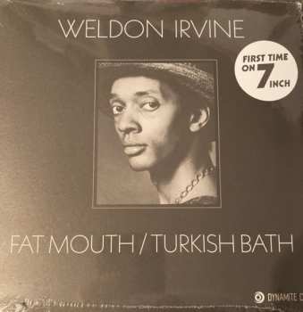 Album Weldon Irvine: 7-fatmouth/turkish Bath