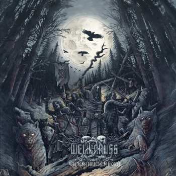 LP Welicoruss: Siberian Heathen Horde 131213