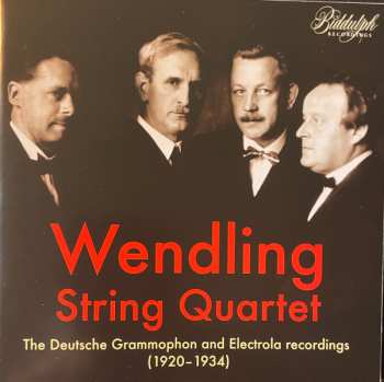 Album Wendling-Streich-Quartett: The Deutsche Grammophon And Electrola Recordings (1920-1934) / The Anker Recordings (1913)