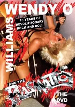 Plasmatics: Ten Years Of Revolutionary Rock And Roll The DVD