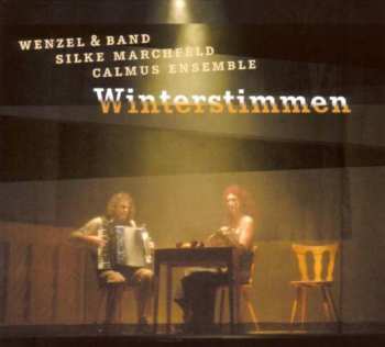 Wenzel & Band: Winterstimmen