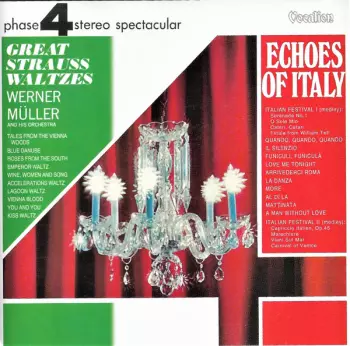 Echoes Of Italy / Great Strauss Waltzes