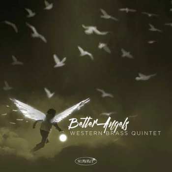 CD Western Brass Quintet: Better Angels 554967