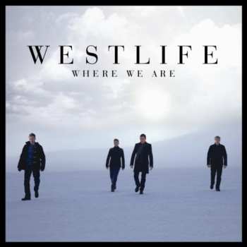 CD Westlife: Where We Are 559982