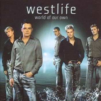 CD Westlife: World Of Our Own 584234