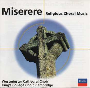 The King's College Choir Of Cambridge: Miserere (Religious Choral Music)