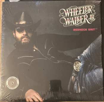 Album Wheeler Walker Jr.: Redneck Shit