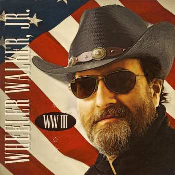 Album Wheeler Walker Jr.: WW III