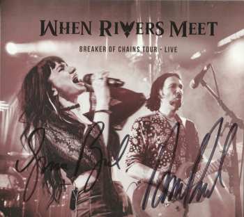 Album When Rivers Meet: Breaker Of Chains Tour - Live