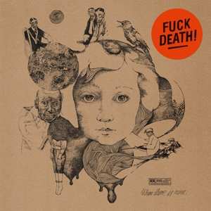 LP When There Is None: Fuck Death! LTD | CLR 409502