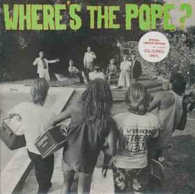 Album Where's The Pope?: Sunday Afternoon BBQ's