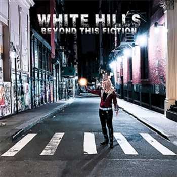 LP White Hills: Beyond This Fiction 624637